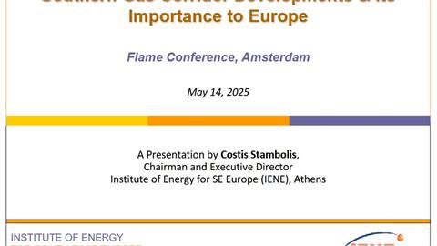 Southern Gas Corridor Developments & Its Importance to Europe - Flame Conference, Amsterdam - May 14, 2025